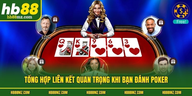 Tổng hợp liên kết quan trọng khi bạn đánh Poker